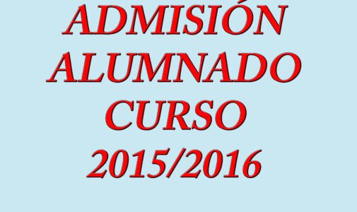 Admisión nuevo alumnado Curso 15/16